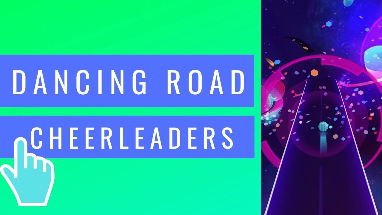 Cheerleaders - Dancing Road