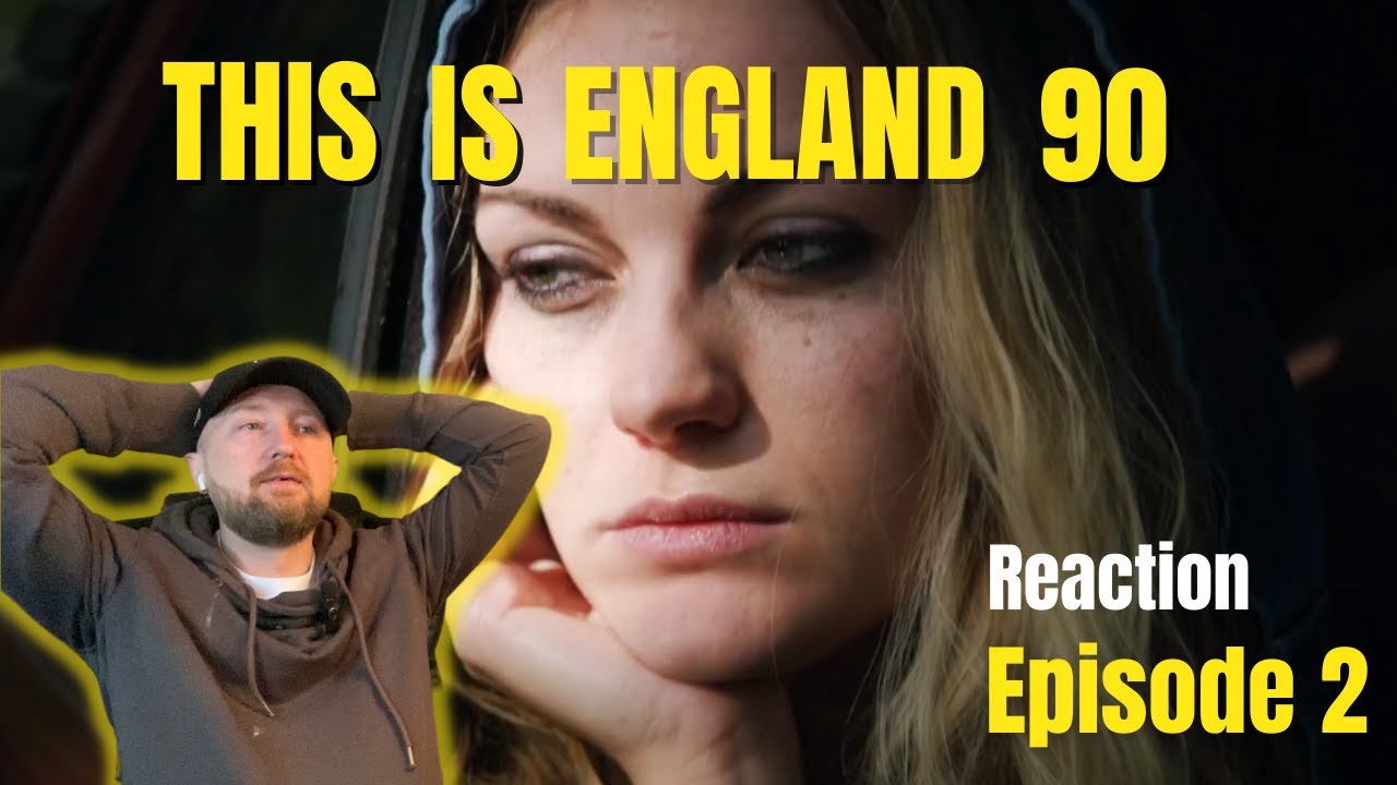 THIS IS ENGLAND 90 -  Episode 2 - SUMMER - Reaction - Scotsman First Time Watching