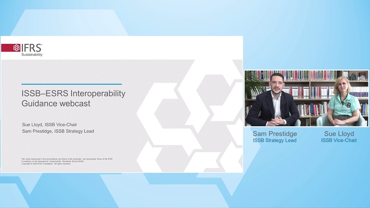 Webcast: Overview of ESRS–ISSB Standards Interoperability Guidance