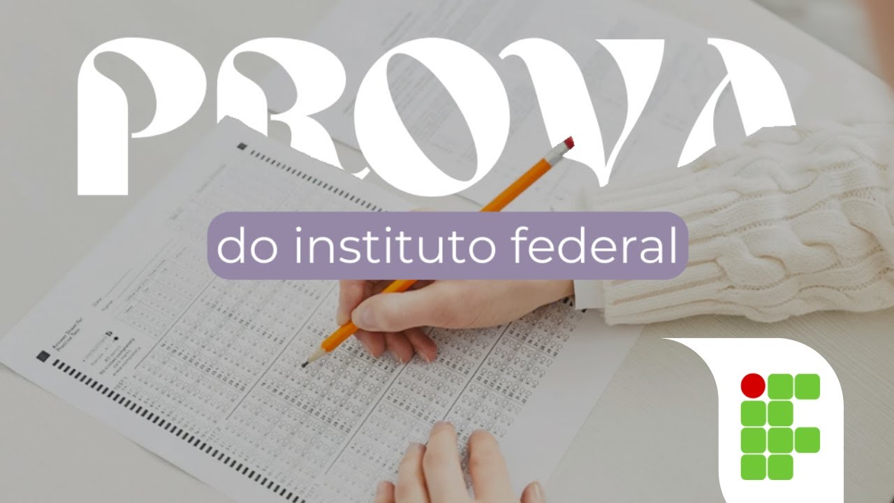 COMO SE PREPARAR PARA A PROVA DO IF 2024 🎓💚