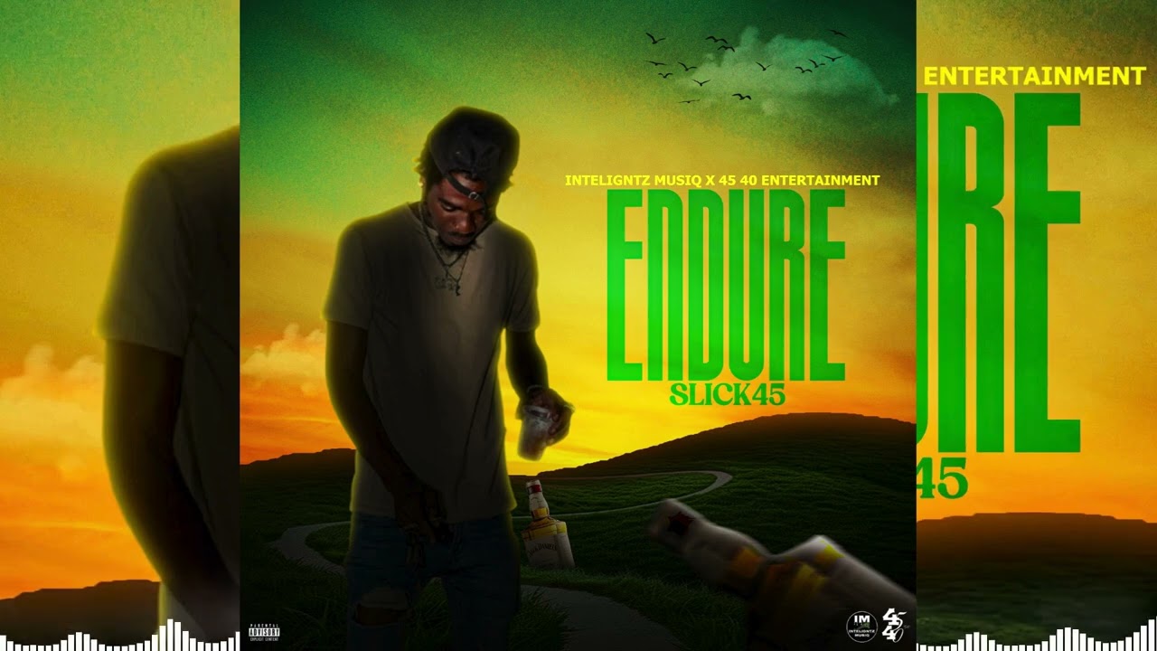SLICK45 - Endure (Official Audio)