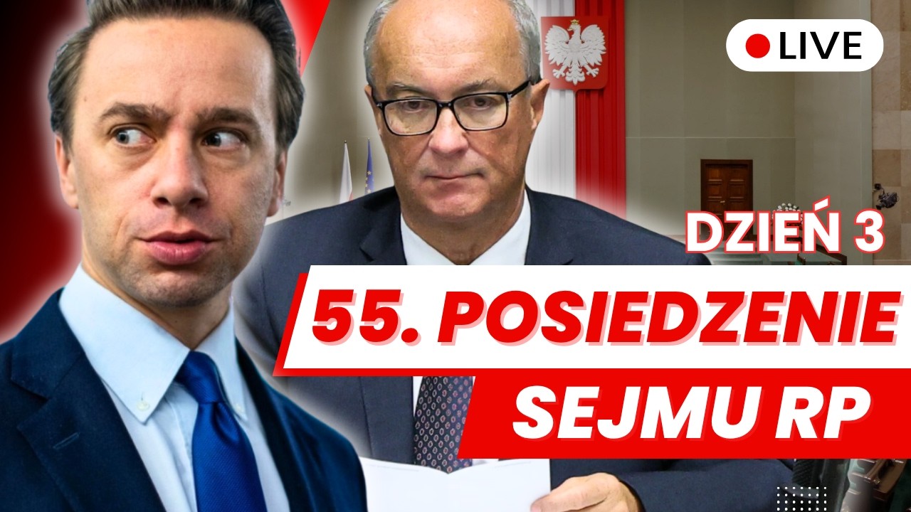 🔴 55 posiedzenie Sejmu RP dzień trzeci 16.04.2026 - Transmisja na ŻYWO z obrad Sejmu 🔴