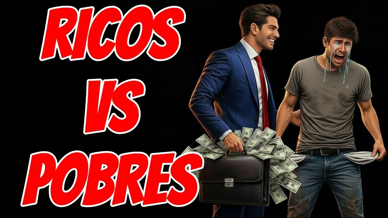La diferencia REAL entre RICOS y POBRES