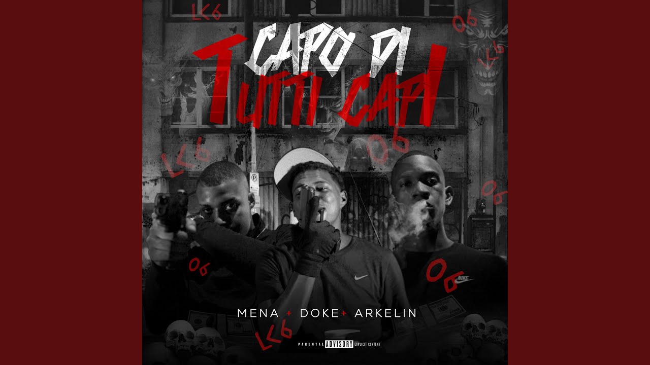 CAPO DI TUTTI CAPI (feat. Mena & Arkelin)