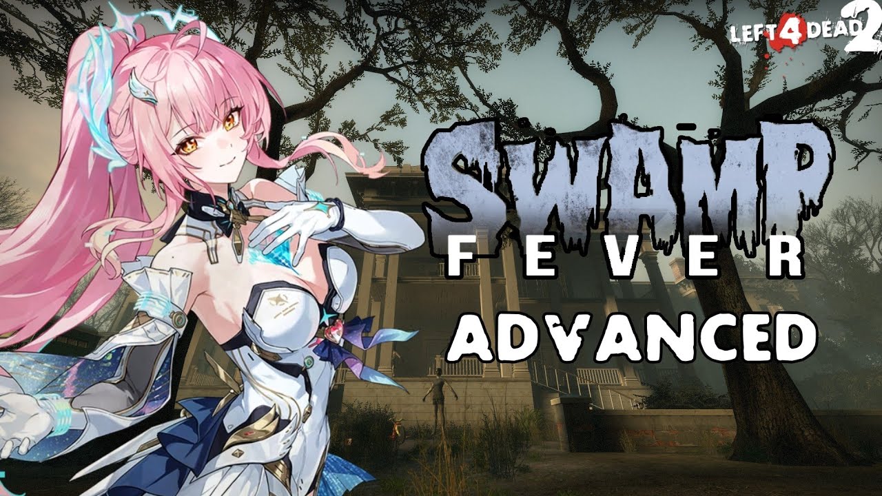 Swamp Fever – Advanced Difficulty | Left 4 Dead 2