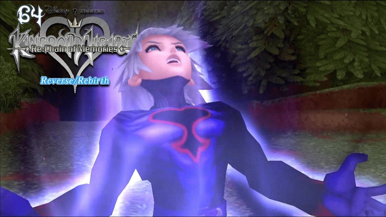KINGDOM HEARTS RE: CHAIN OF MEMORIES REVERSE/REBIRTH #64 • Gameplay [HD]