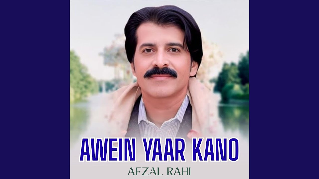 Awein Yaar Kano