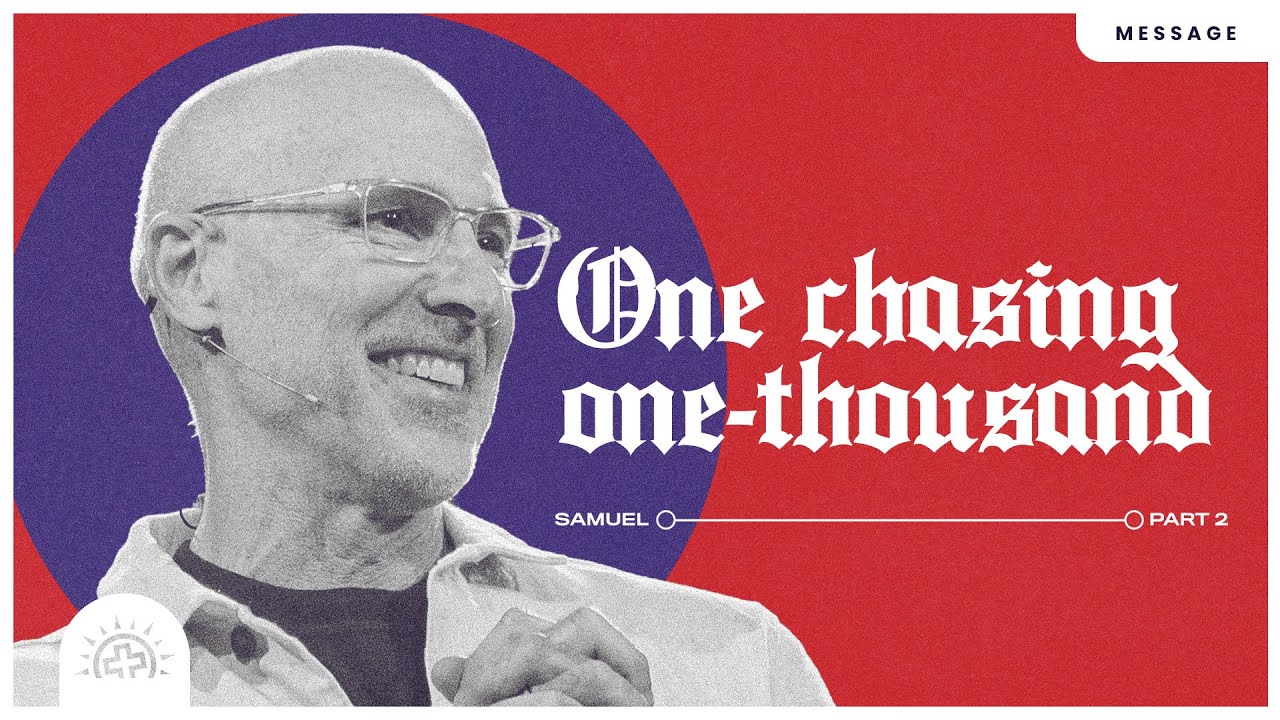 1 Chasing 1000 | Doug Sauder | 1 Samuel 14