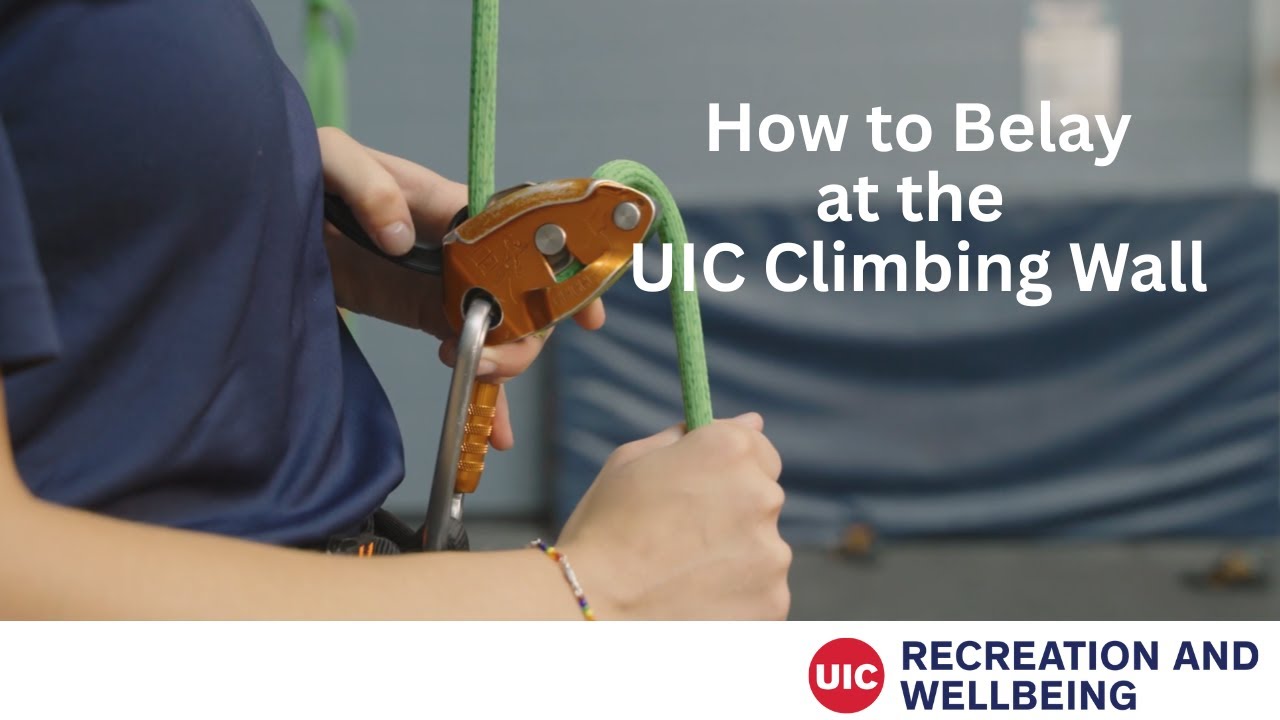 UIC Climbing Wall - How to Belay