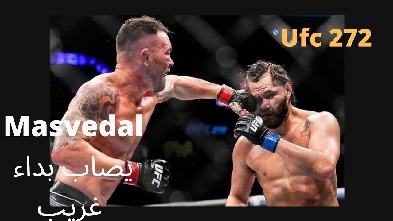 masvedal vs colby covington و يصاب بداء الكل ك اسكرن و كولبي يرجعه لصوابه