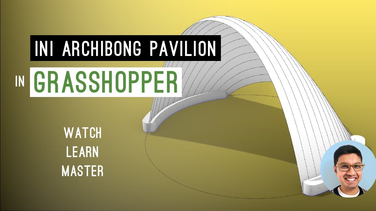 Beginner Grasshopper Tutorial - Parametric Pavilion