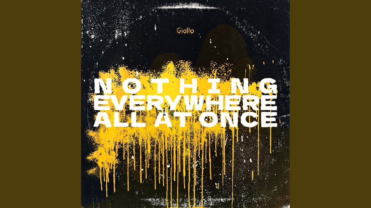 Nothing Everywhere All at Once