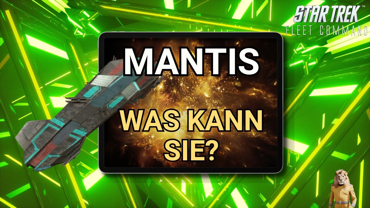 Mantis | Wie spielt man Star Trek Fleet Command? | Outside Views STFC Deutsch