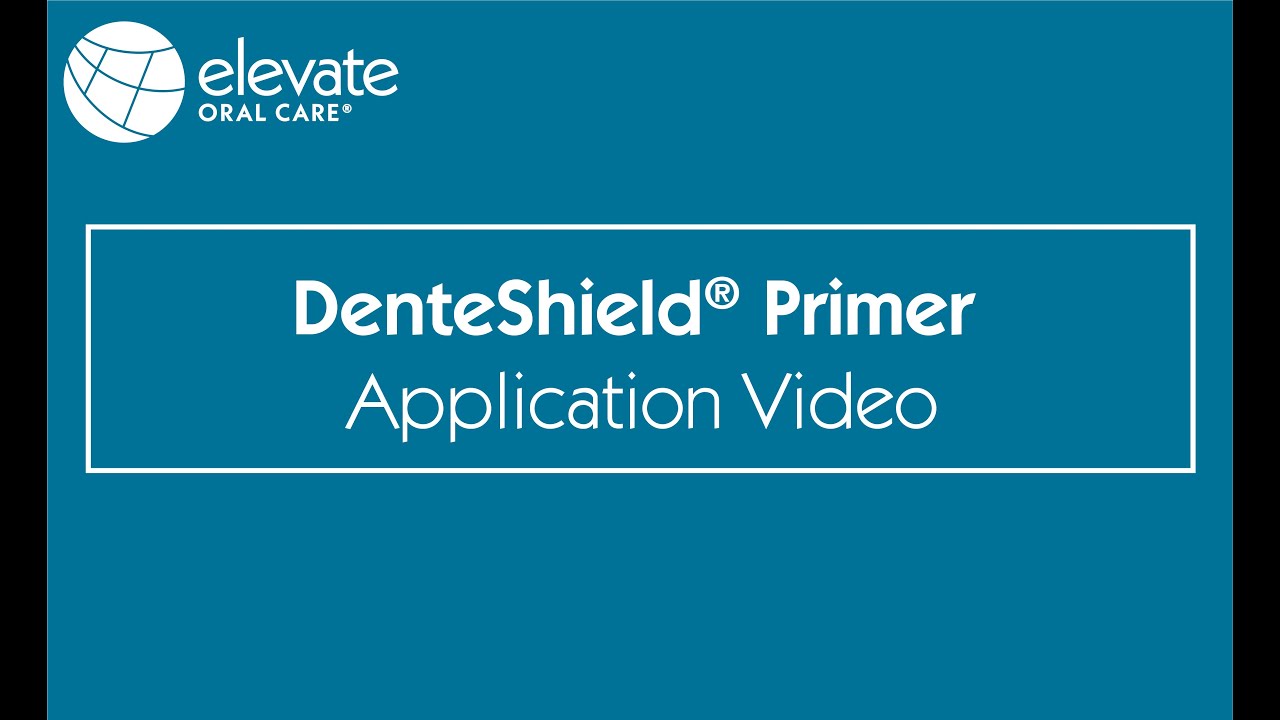 DenteShield® Primer Application Video