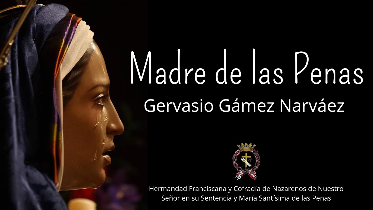 Madre de las Penas | Gervasio Gámez Narváez