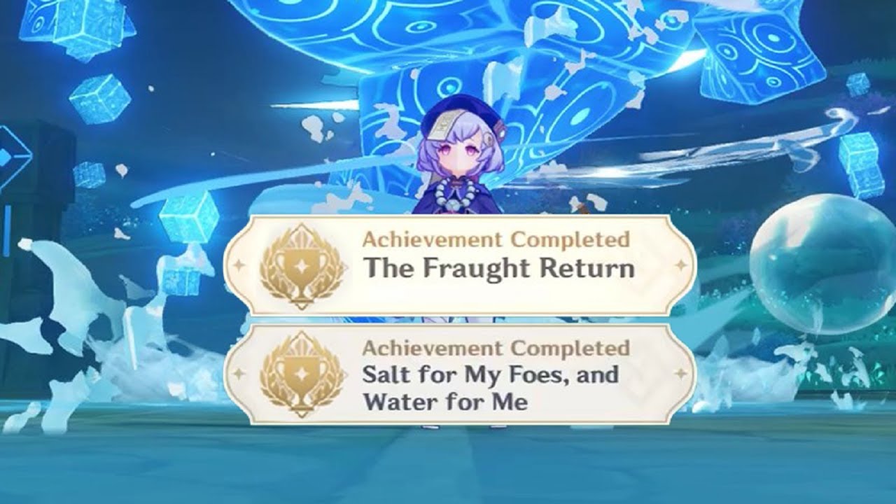 Salt for My Foes, and Water for Me Achievement and The Fraught Return Achievement Genshin Impact 2.6