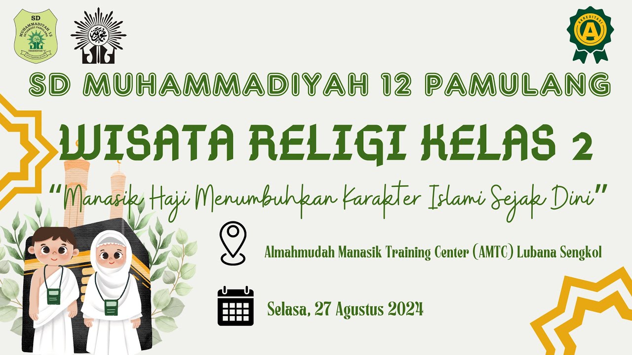 Wisata Religi Kelas 2 Almahmudah Manasik Training Center (AMTC) 27 Agustus 2024