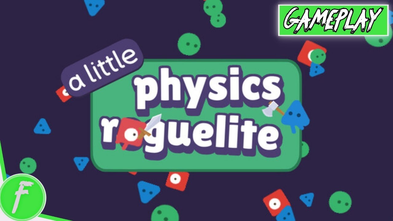 A Little Physics Roguelike Gameplay HD (PC) | NO COMMENTARY