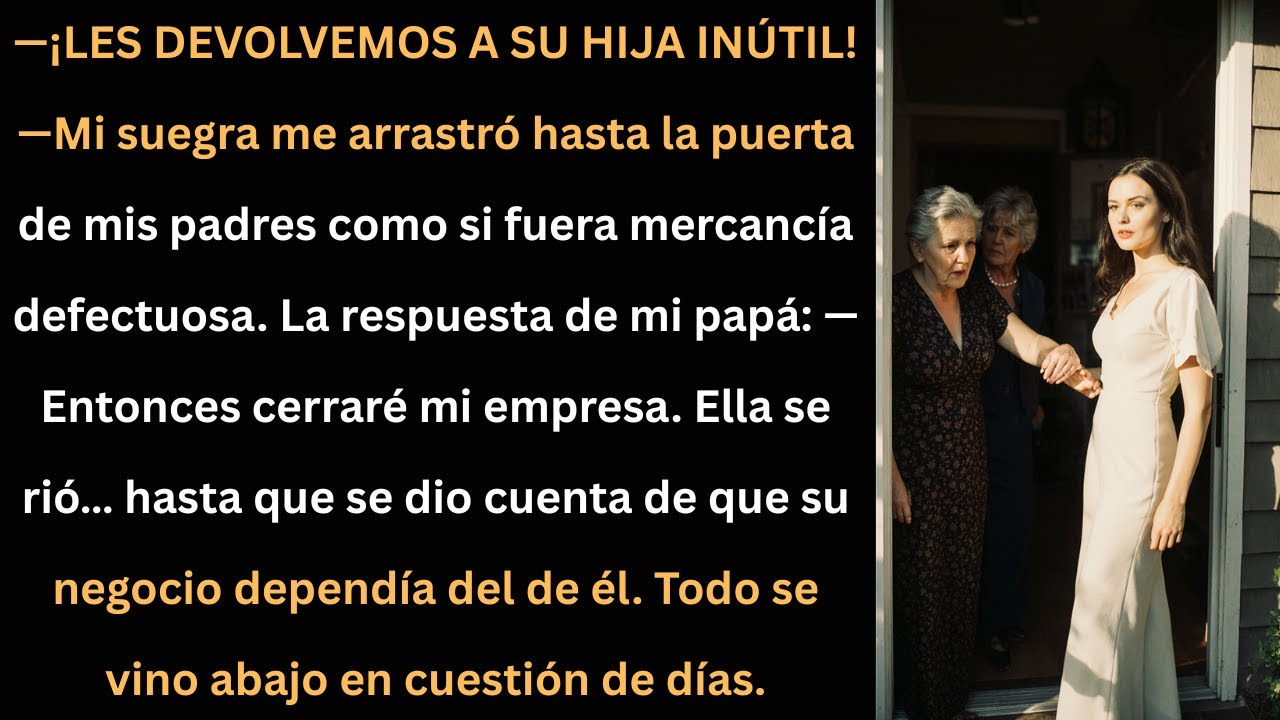 Mi Suegra Me Llamó “Defectuosa” por Ganar $500 al Mes—Hasta Que Mi Papá Destruyó Todo Su Negocio.