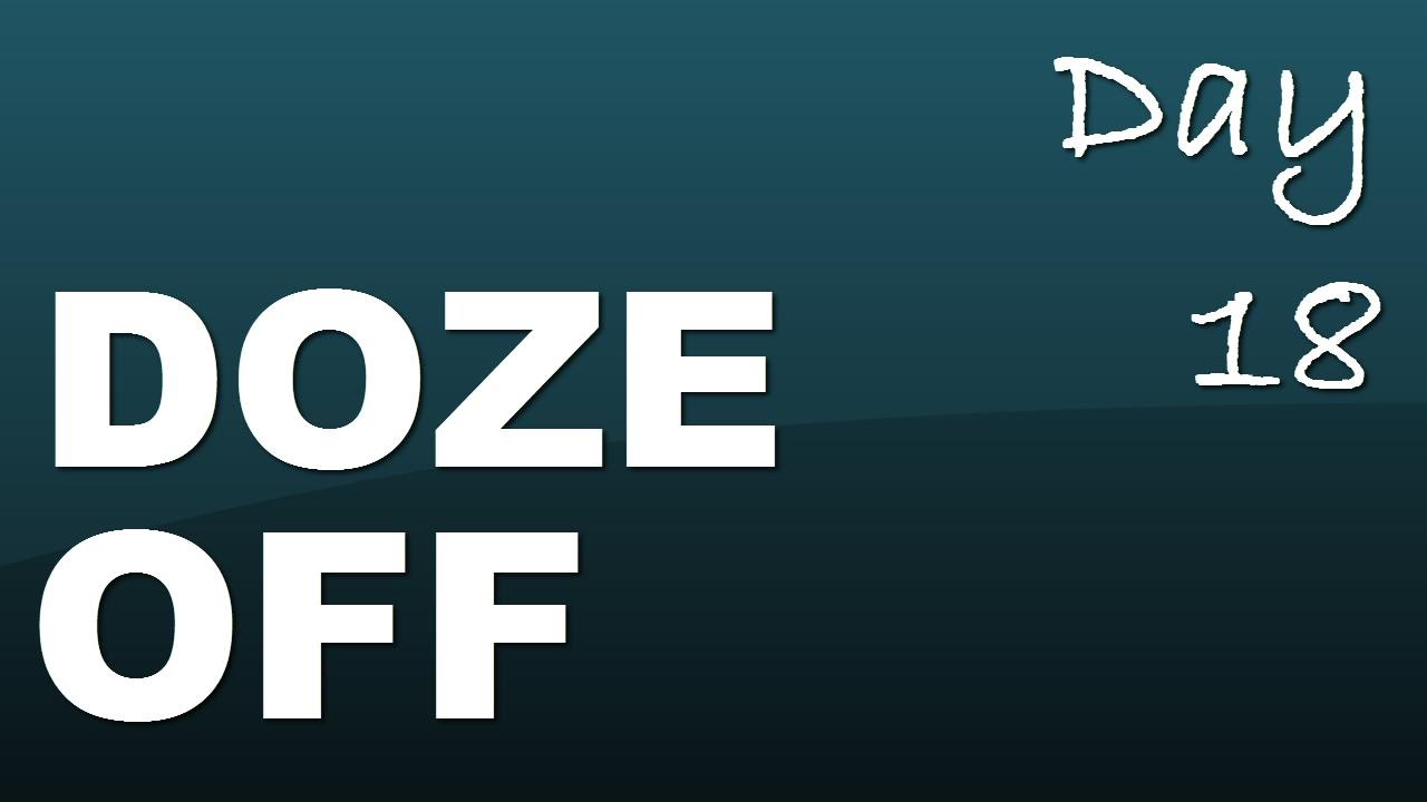 Phrasal verb: doze off - Day 18 with JenniferESL