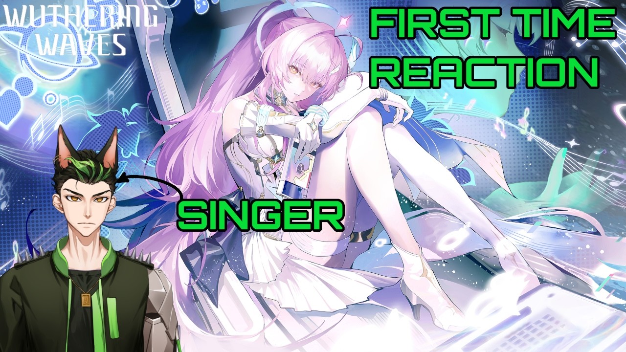 Singer Reacts to Wuthering Waves - Fallen Petals - Fleet Snowfluff EP For The First Time