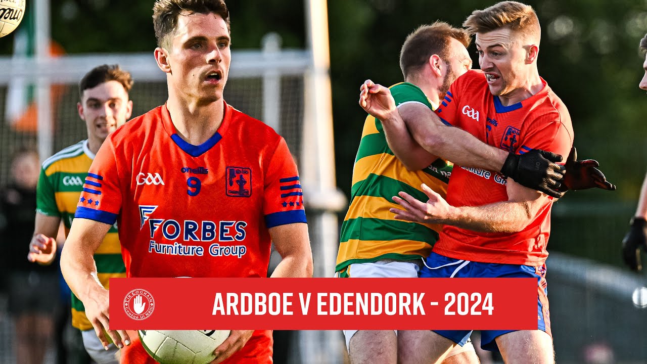 Ardboe v Edendork | Highlights | Senior Championship 2024