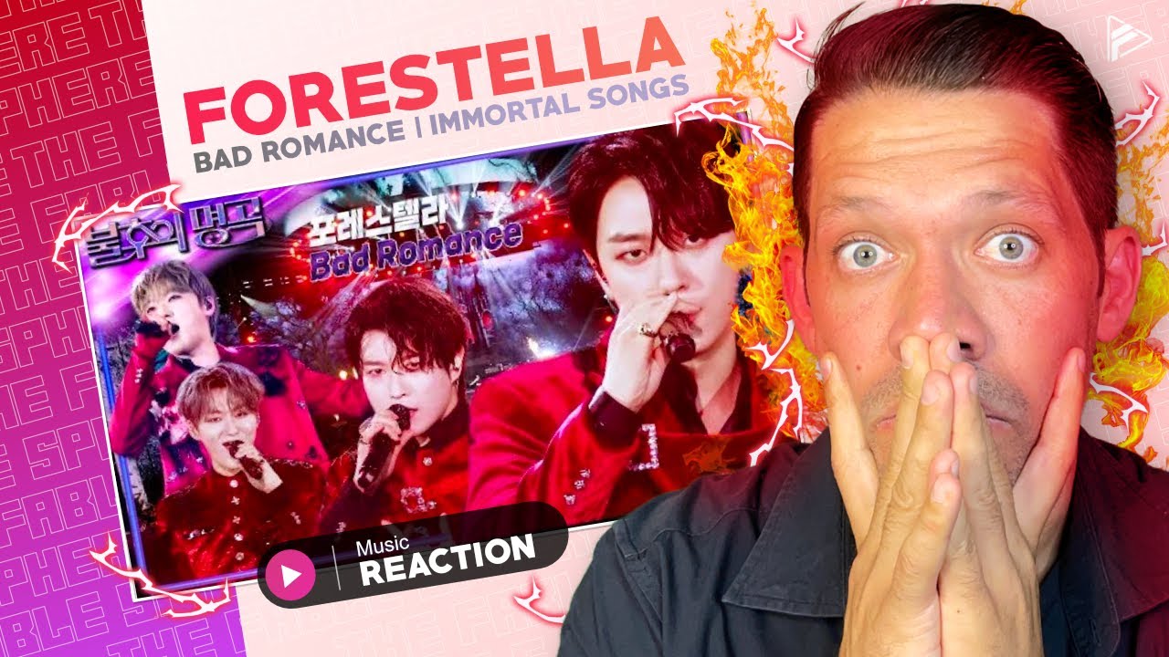 ЭТО ТЕПЕРЬ ИХ ПЕСНЯ!! Forestella 포레스텔라 - Bad Romance [Immortal Songs 2] РЕАКЦИЯ
