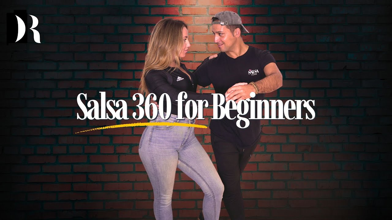 Learn Salsa 360 | Учебник сальсы для начинающих | Даниэль Розас