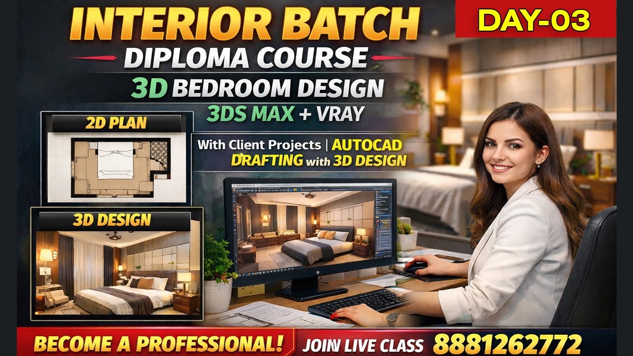 Live Class 3 Interior Students  Bedroom 3D Design 3ds Max+Vray With Autocad Drating LIve Project
