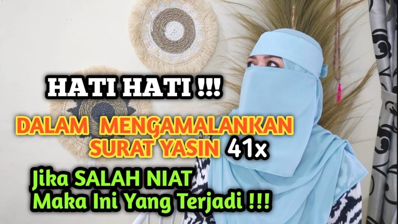 Hati Hati Dengan Keutamaan Amalan Surat Yasin 41 kali - Magnet Rijeki - RAHASIA PEMBUKA RIJEKI