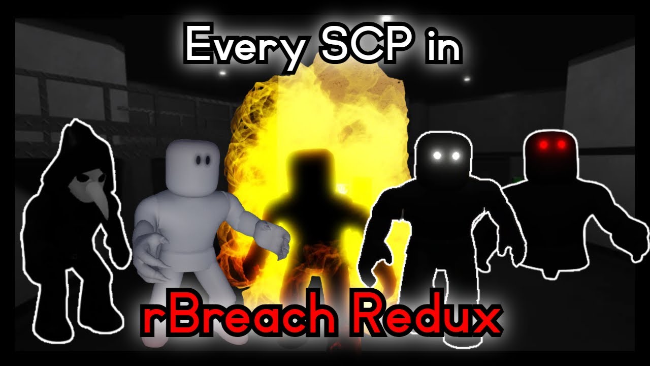 Every SCP in rBreach Redux