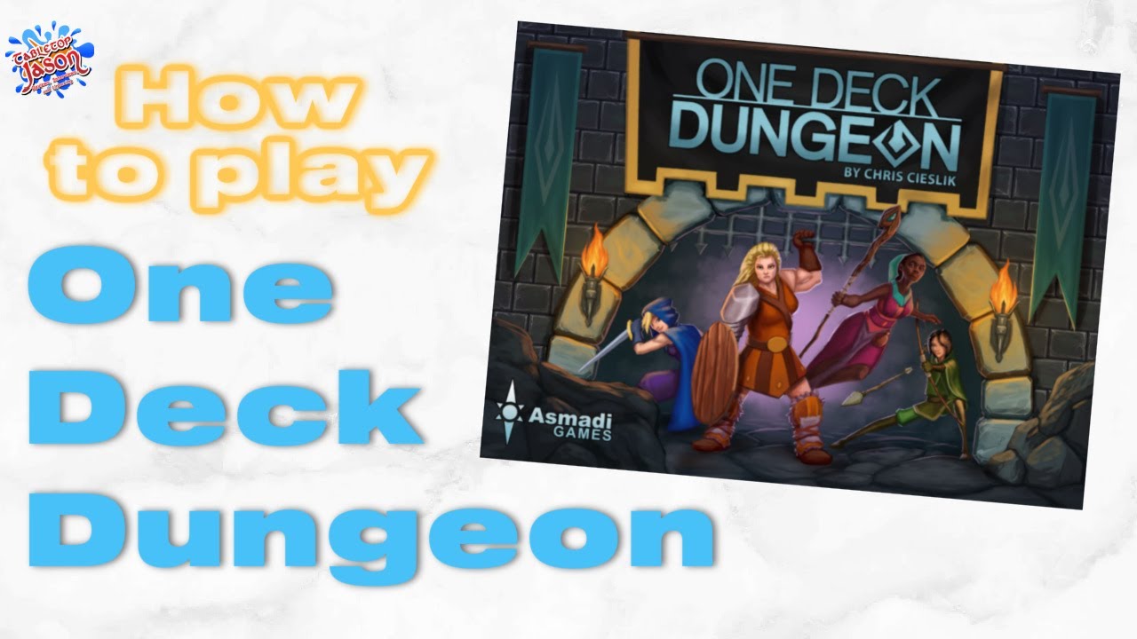 How to play One Deck Dungeon by Asmadi Games