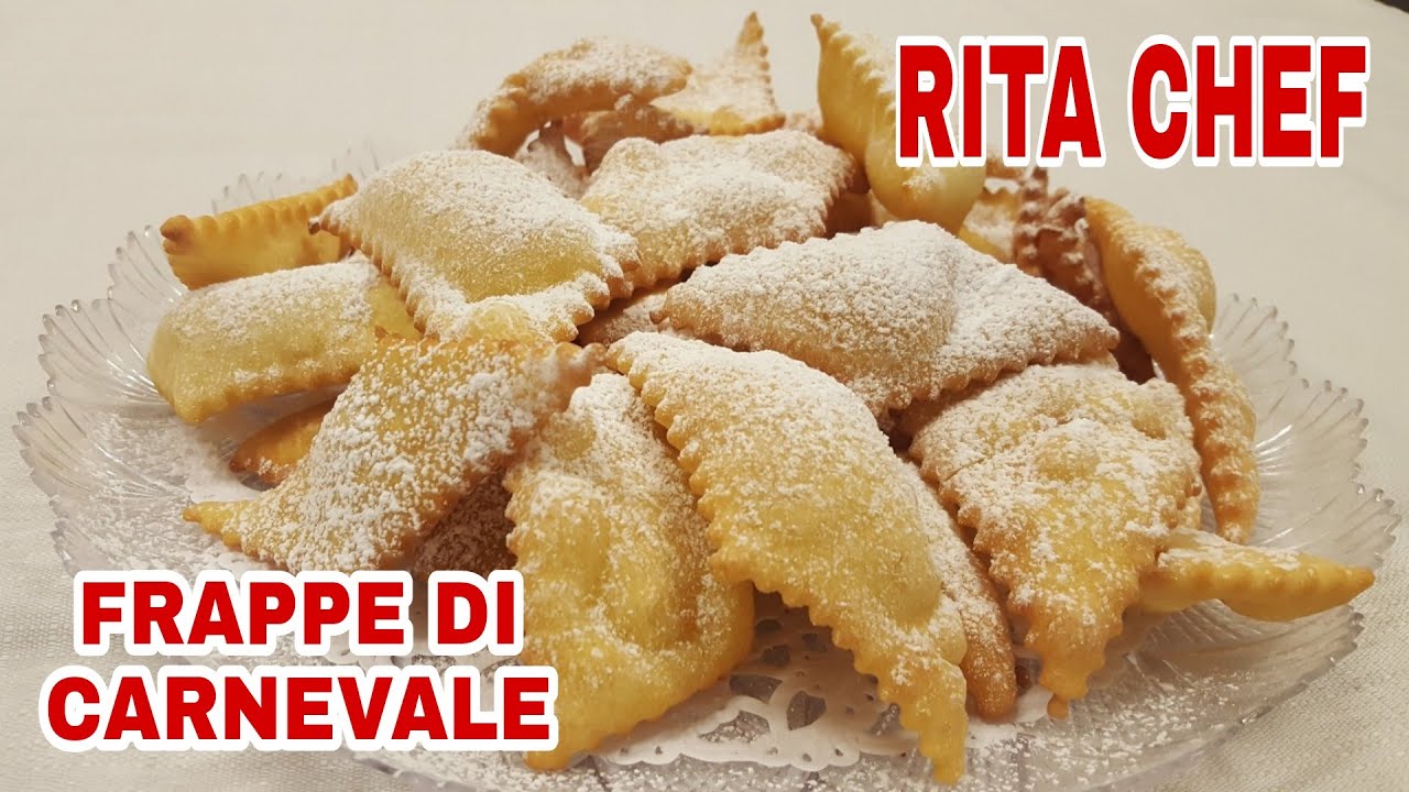 FRAPPE DI CARNEVALE⭐RITA CHEF | Leggere e croccanti.