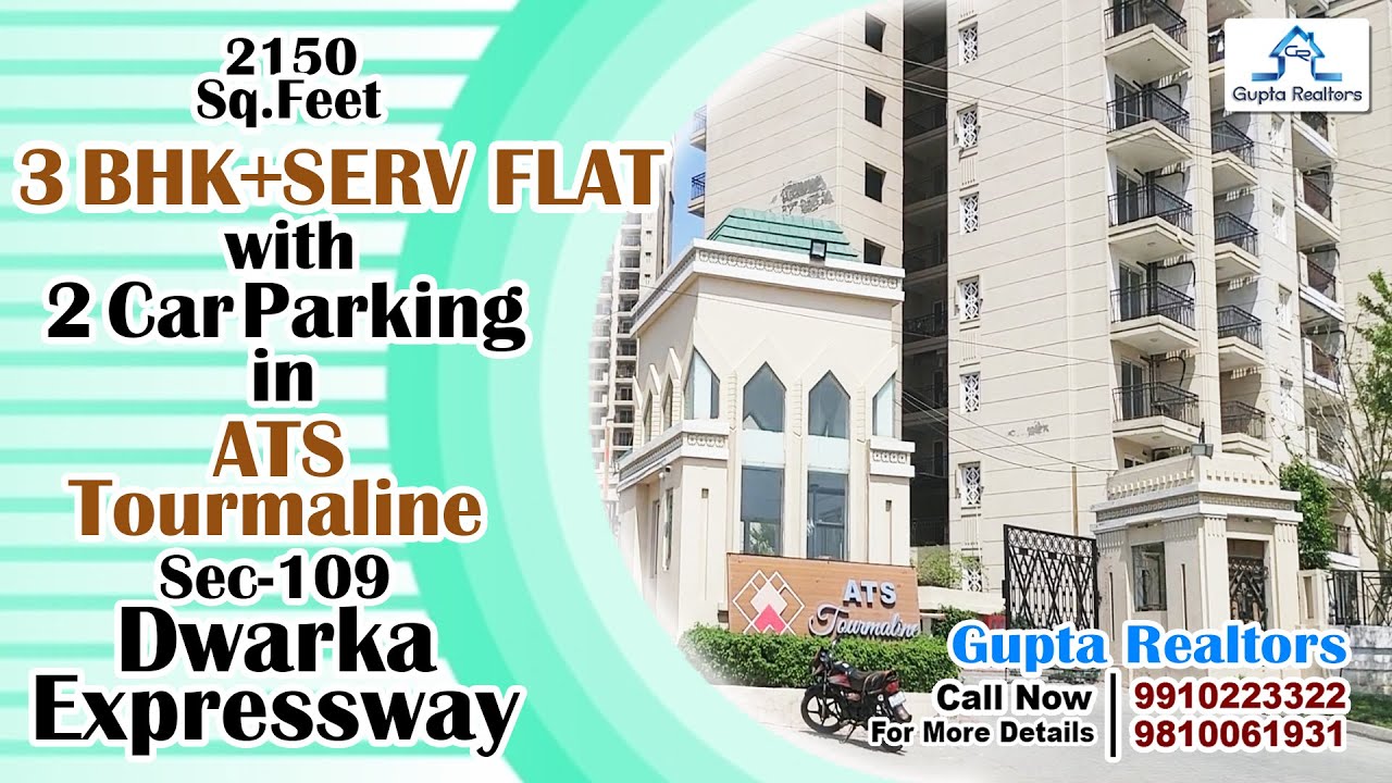 2150 SQFT #3BHK+Serv+2Parking In #ATS #tourmaline Sec109 Dwarka Expressway Gurugram ✅Call►9910223322