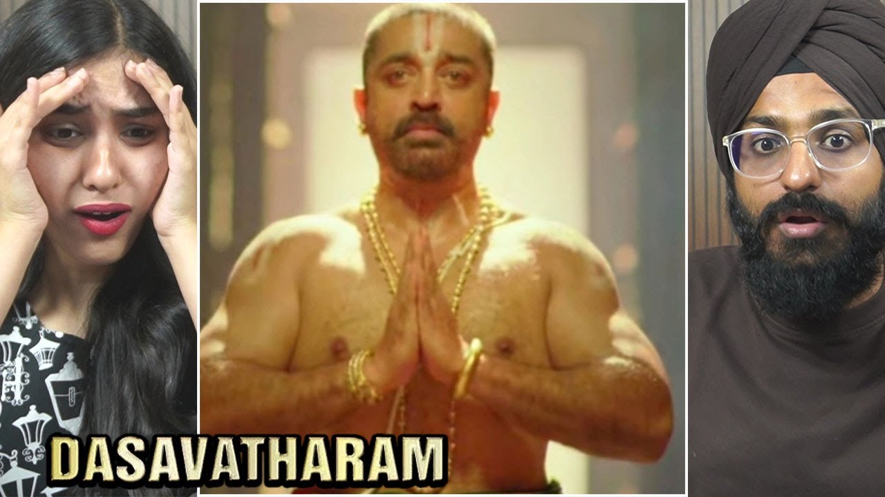 Dasavathaaram Intro Scene Reaction | Kallaimattum Kandal | Kamal Hassan | Parbrahm Singh Too