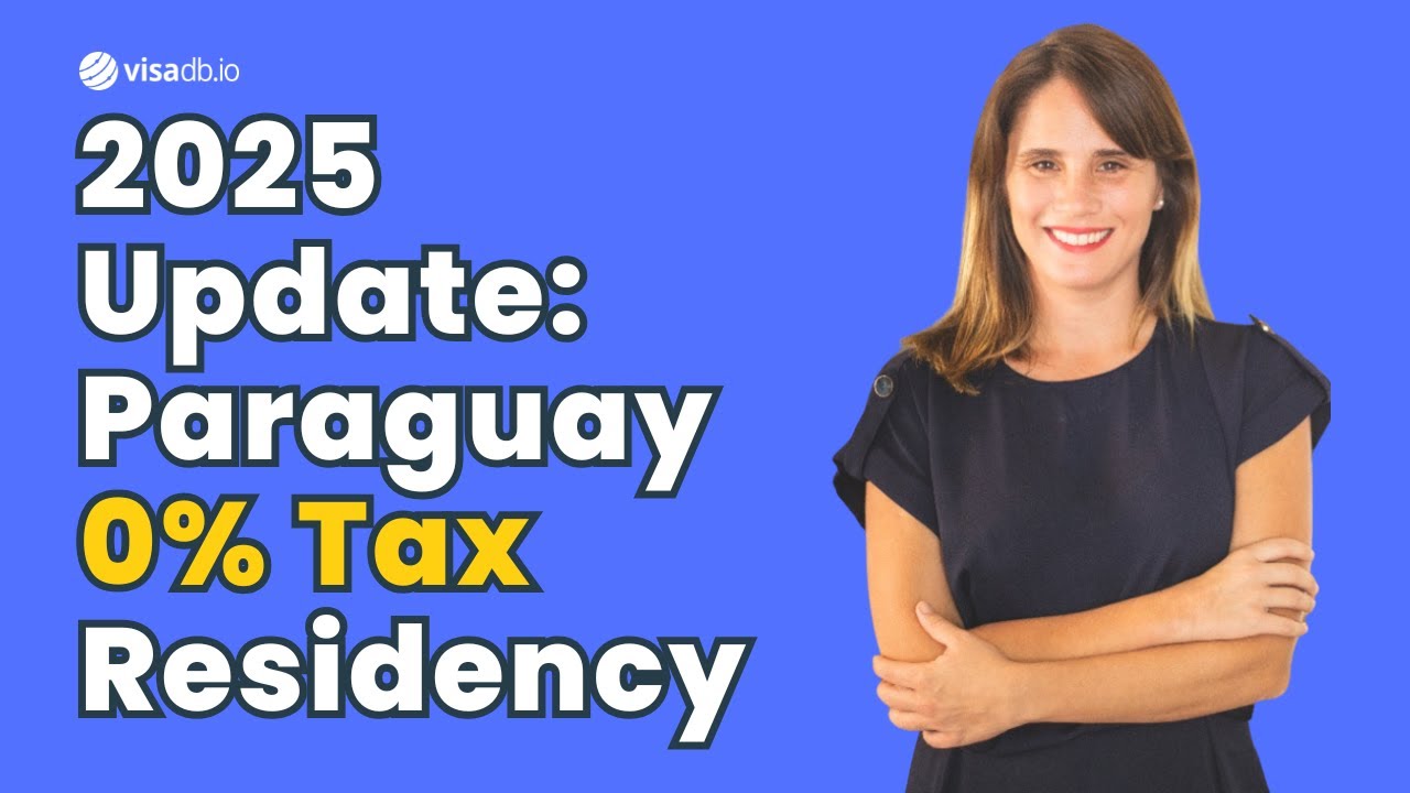 How to get Paraguay's 0% Tax Residency [2025 Update]