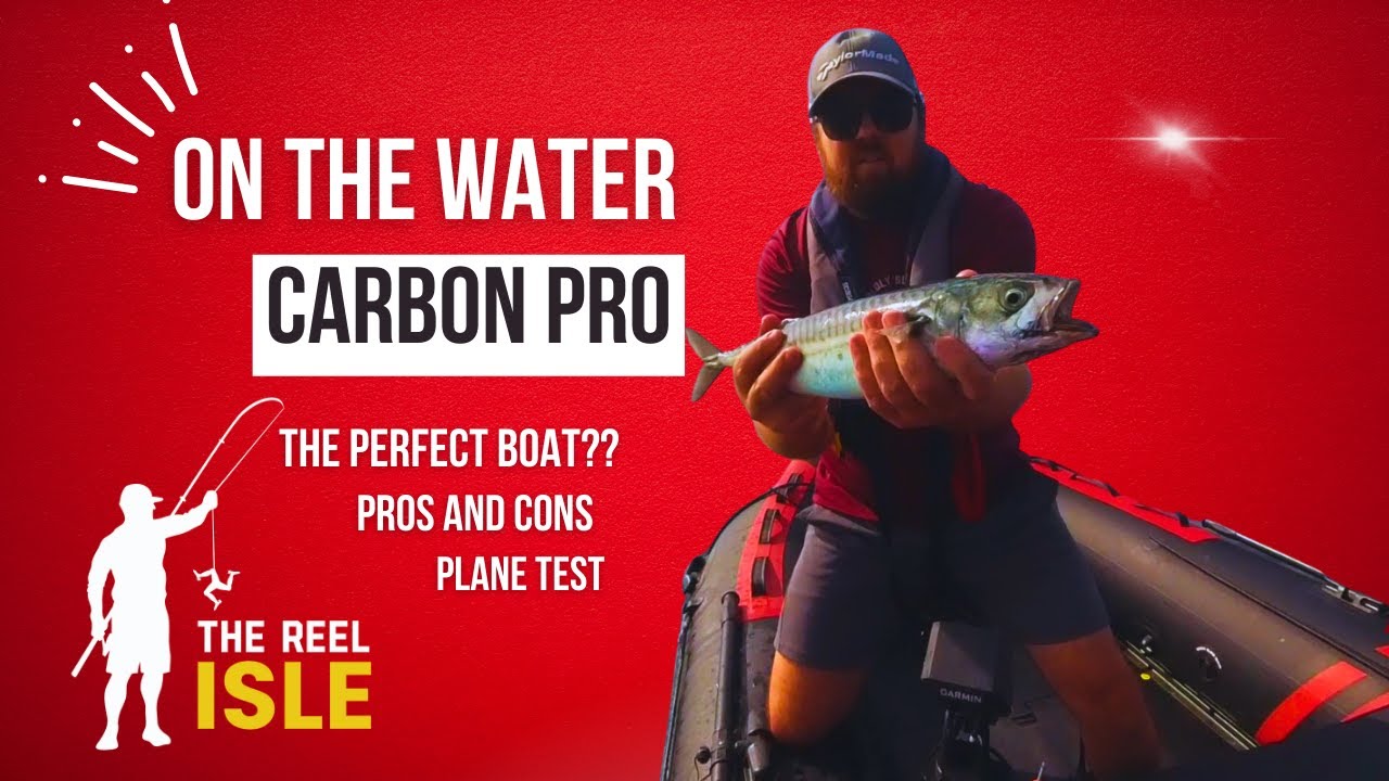 Fishing from the Boatworld Carbon Pro: good points, bad points and performance test