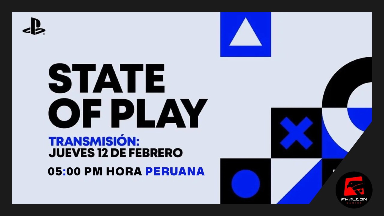 🔴 STATE OF PLAY | 12 DE FEBRERO 2026 - FHALCON GAMING