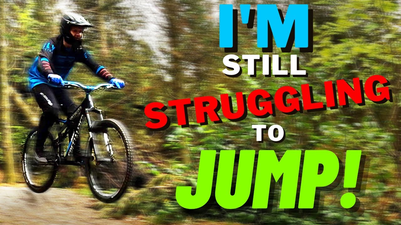 This Is Getting Frustrating [MTB Noob Learning To Jump]