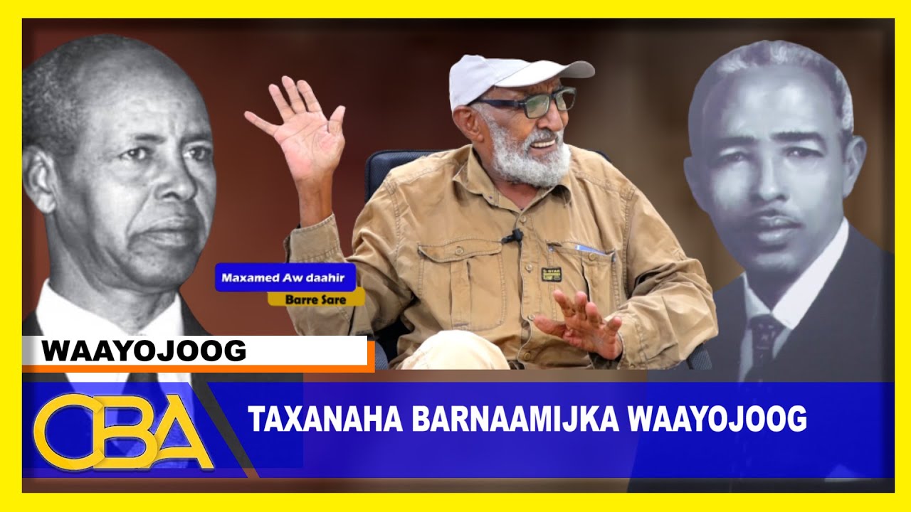 Waayojoog: 60+ Macalinkii Mudda-dheeraa: Prof Maxamed Aw Daahir. Qaybtii 1aad
