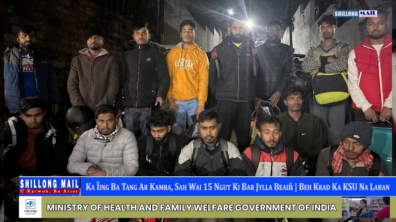 Ka Ïing Ba Tang Ar Kamra, Sah Wai 15 Ngut Ki Bar Jylla Beaiñ | Beh Krad Ka KSU Na Laban