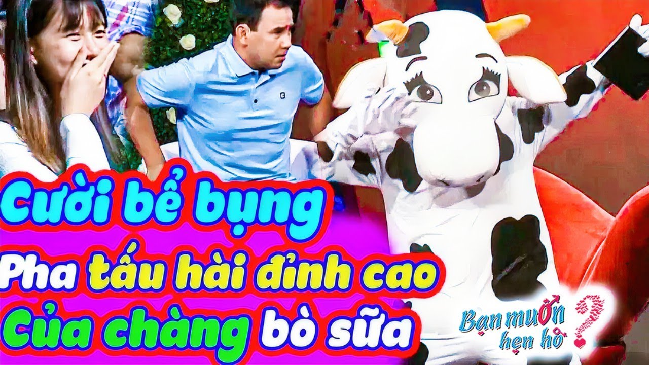 Quyền Linh há hốc cười bò vì màn xuất hiện của chàng BÒ SỮA đi tìm vợ hài cực đỉnh | Bạn Muốn Hẹn Hò