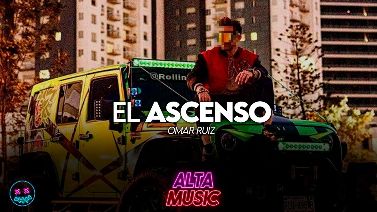 El Ascenso - Omar Ruiz (CORRIDOS NUEVOS) [2020]