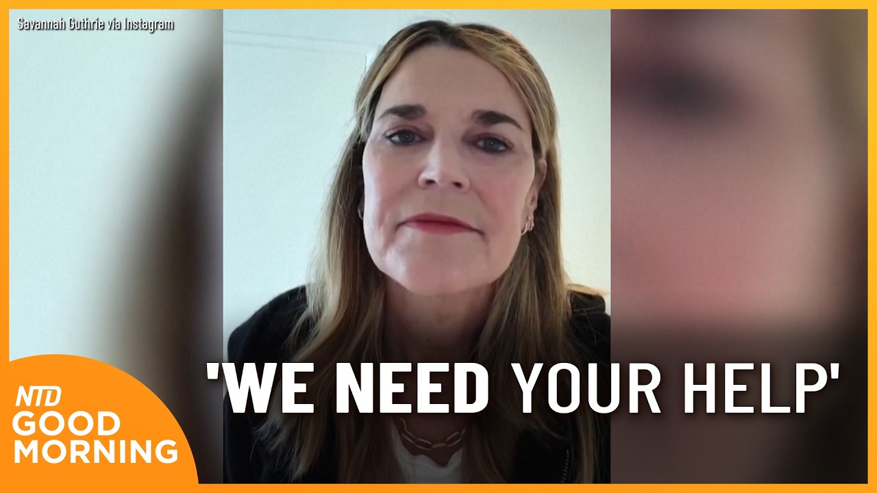 Savannah Guthrie Pleads for Help; Judge Blocks CA Law for ICE to Unmask | NTD Good Morning (Feb. 10)