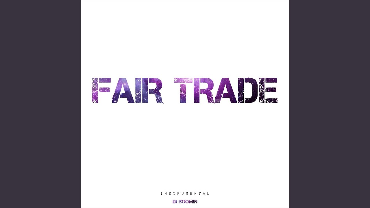 Fair Trade (Instrumental)