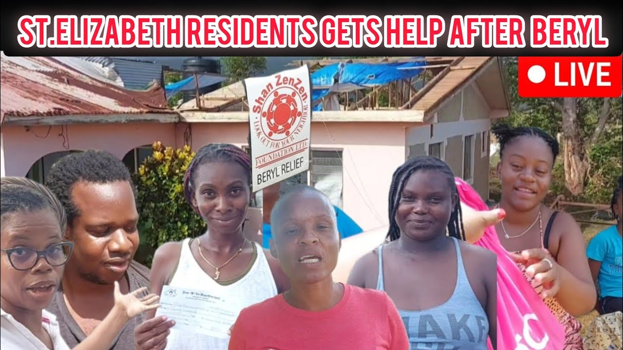 ST.ELIZABETH RESIDENTS GET WELL NEEDED HELP AS THEY TRY TO RECOVER FROM  EFFECTS OF HURRICANE BERYL