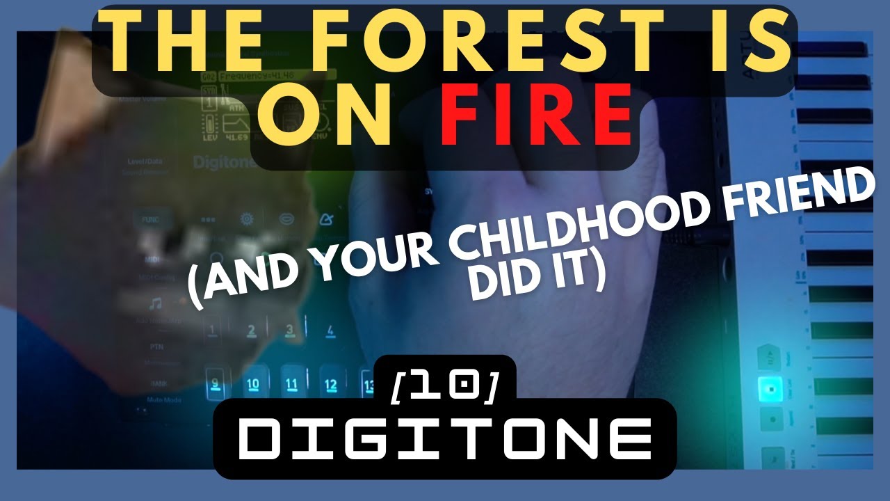 The Forest Is On Fire [Intense Dramatic Electronic FM Organ] [Elektron Digitone] [10]