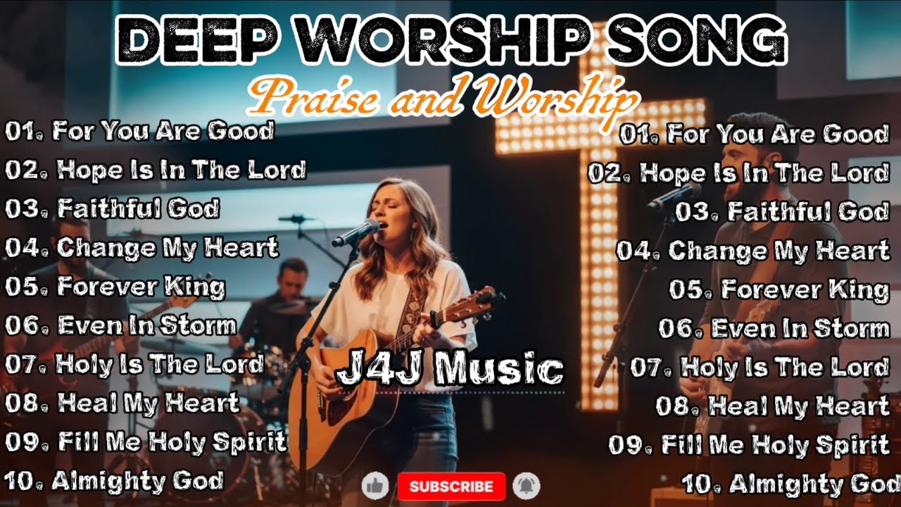 For You Are Good – Powerful Praise And Worship | J4J Music 🎶 