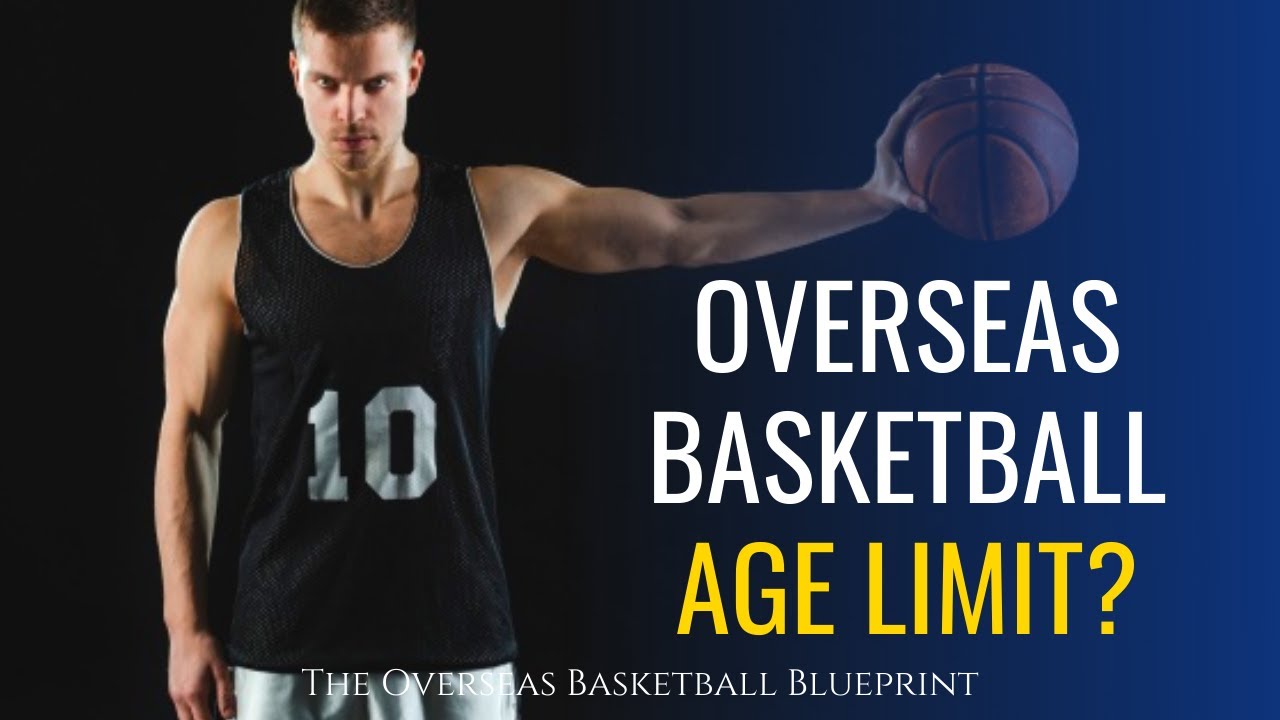 The “Age Limit” for Playing Overseas Basketball | Dre Baldwin