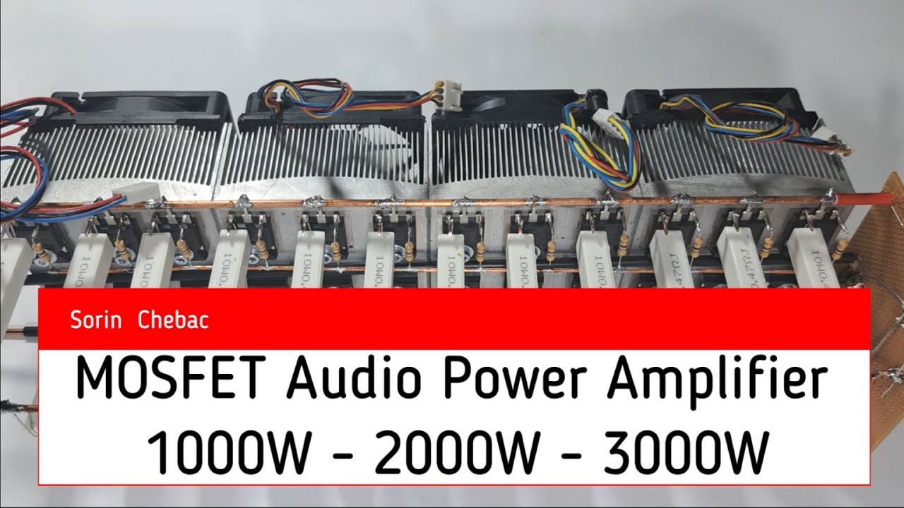 MOSFET Audio Power Amplifier 1000W 2000W 3000W. Part 1 -  Final Amplifier Stage.